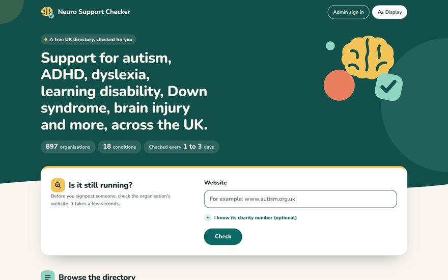 Neuro Support Checker: "Support for autism, ADHD, dyslexia, learning disability, Down syndrome, brain injury and more, across the UK", above the "Is it still running?" website check.